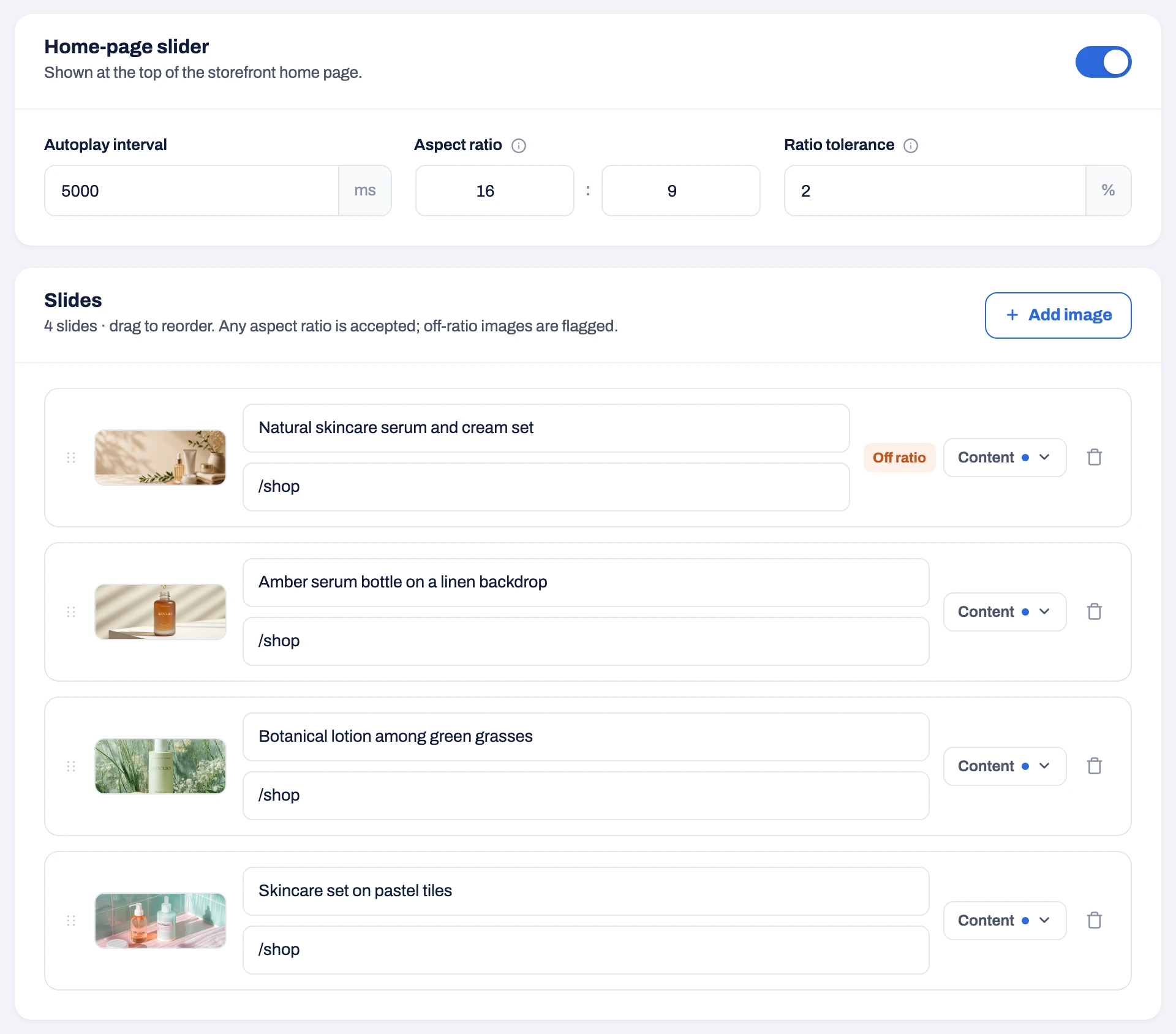 The Slider tab: the Home-page slider card with Autoplay interval 5000 ms, Aspect ratio 16 : 9 and Ratio tolerance 2 %, and a Slides card with four slides, each with a thumbnail, Alt text, Link URL, a Content menu and a delete icon. The first slide is flagged Off ratio.